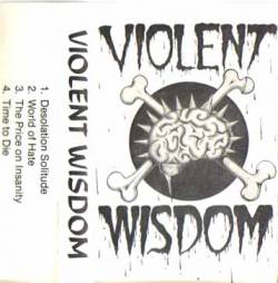 Violent Wisdom : Violent Wisdom